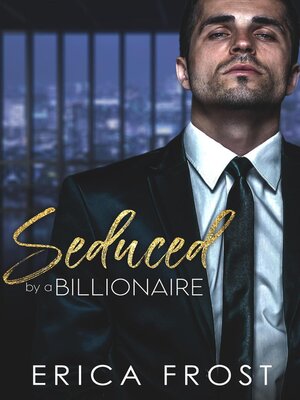 cover image of Seduced by a Billionaire